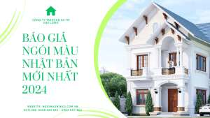 báo-gia-ngoi-mau-nhat-ban-moi-nhat-2024