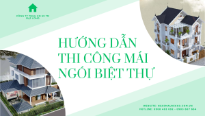 huong_dan_thi_cong_mai_ngoi_biet_thu