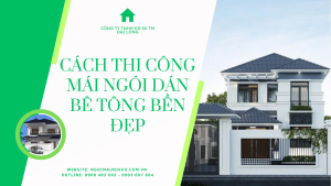 cach_thi_cong_mai_dan_ngoi_be_tong_ben_dep
