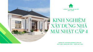 KINH NGHIỆM XÂY DỰNG NHÀ MÁI NHẬT CẤP 4