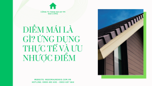 DIỀM MÁI LÀ GÌ_ ỨNG DỤNG THỰC TẾ VÀ ƯU NHƯỢC ĐIỂM