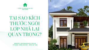 TẠI SAO KÍCH THƯỚC NGÓI LỢP NHÀ LẠI QUAN TRỌNG