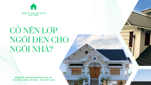 CÓ NÊN LỢP NGÓI ĐEN CHO NGÔI NHÀ